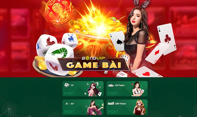 Kho Game Bài Đỉnh Cao Tại BongVip