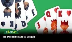 Trò chơi Bài Solitaire tại BongVip